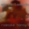 Roanoke horny wives