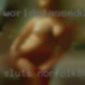 Sluts Norfolk